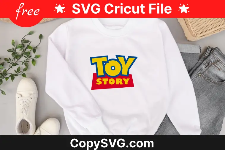 Toy Story Svg Free Cut File For Cricut (Updated 2023)